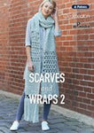 Scarves and Wraps 2 Patons