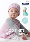 Mod Knits in Big Baby